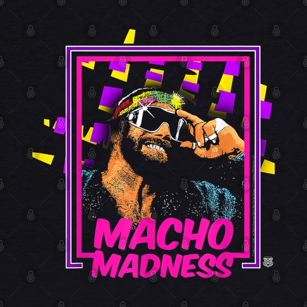 Macho Man Madness by Holman